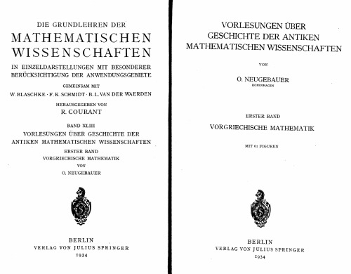 Vorlesungen über Geschichte der antiken mathematischen Wissenchaften. Erster Band. Vorgriechische Mathematik  