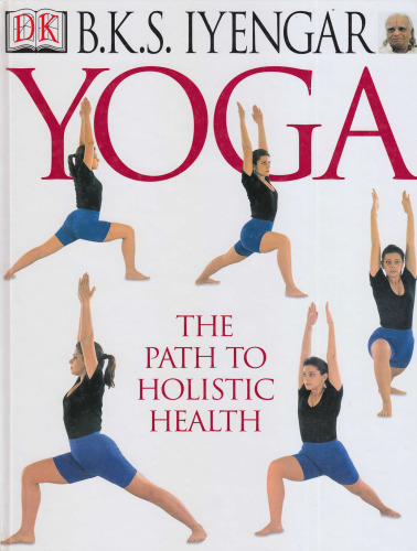Yoga: the path to holistic health  