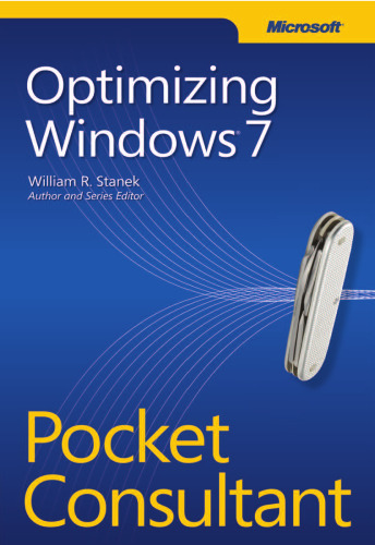 Optimizing Windows 7 Pocket Consultant (It Professional)