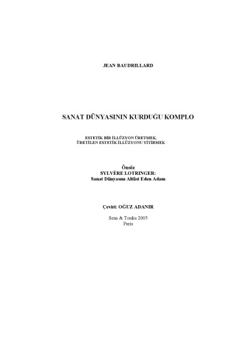 Sanat Dünyasının Kurduğu Komplo  