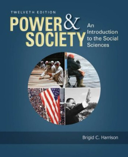 Power and Society: An Introduction to the Social Sciences