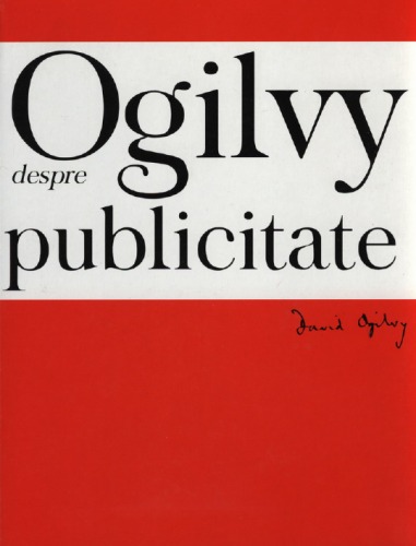 Ogilvy despre Publicitate  