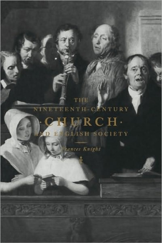 The Nineteenth-Century Church and English Society  