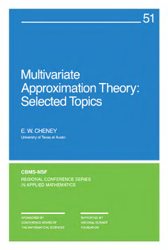 Multivariate approximation theory: selected topics
