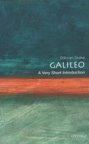Galileo: A Very Short Introduction (Very Short Introductions)  