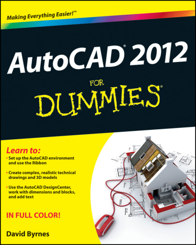 AutoCAD 2012 For Dummies  