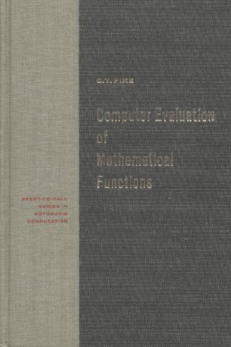 Computer evaluation of mathematical functions