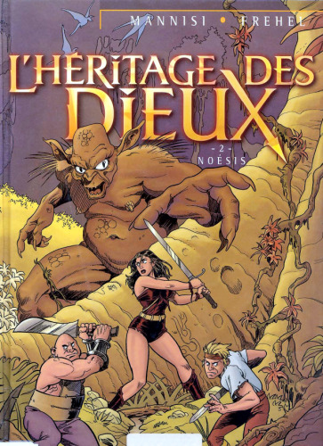 L' Héritage des dieux, tome 2
