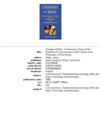 Changes of Mind: A Holonomic Theory of the Evolution of Consciousness