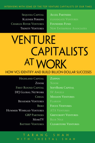 Venture Capitalists at Work: How VCs Identify and Build Billion Dollar Successes
