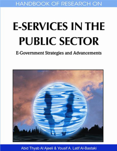 Handbook of Research on E-Services in the Public Sector: E-Government Strategies and Advancements  