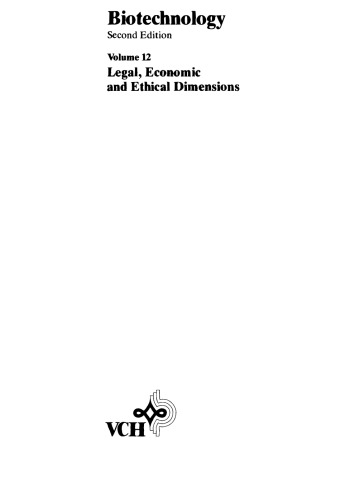 Biotechnology, 2E, Vol. 12, Modern Biotechnology  