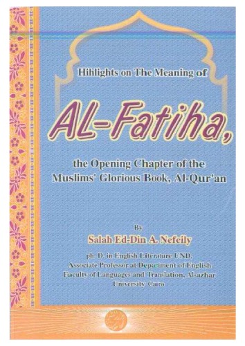 Highlights in the Meaning of al-Fatiha  