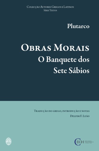Obras Morais. O Banquete dos Sete Sábios  