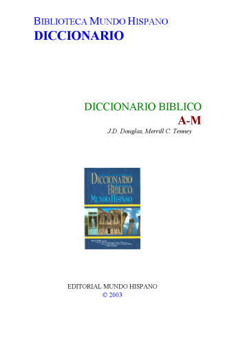 Diccionario bíblico: Mundo Hispano (A-M)  