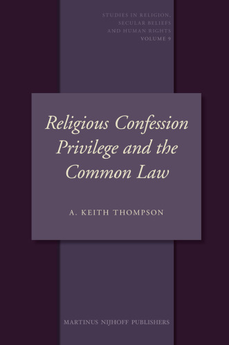 Religious Confession Privilege and the Common Law  