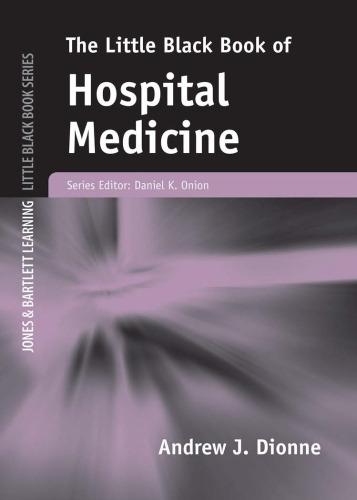 Little Black Book of Hospital Medicine (Jones and Bartlett's Little Black Book)