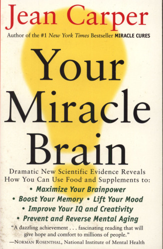 Your Miracle Brain  