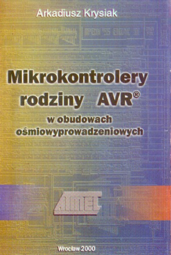 Mikrokontrolery rodziny AVR®: w obudowach ośmiowyprowadzeniowych  