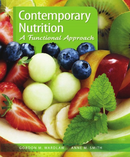Contemporary Nutrition: A Functional Approach  