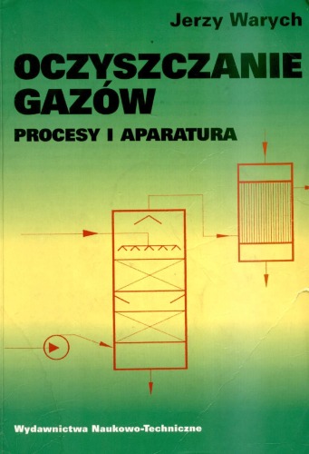Oczyszczanie gazów: procesy i aparatura  