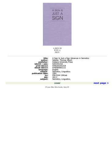 A Sign Is Just a Sign (Advances in Semiotics)  