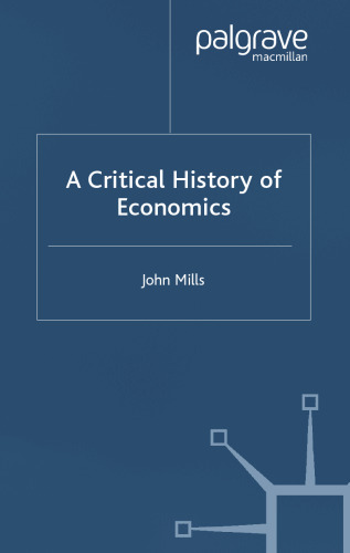 A Critical History of Economics  