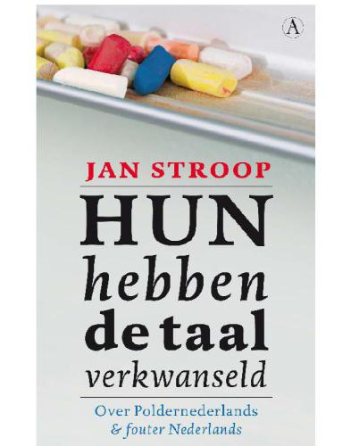Hun hebben de taal verkwanseld  