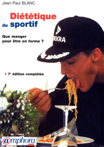 Diététique du sportif : Que manger pour être en forme  