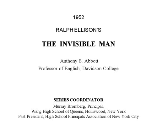 Ralph Ellison’s The Invisible Man  