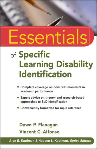 Essentials of Specific Learning Disability Identification (Essentials of Psychological Assessment)  