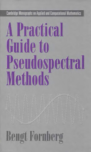 A practical guide to pseudospectral methods
