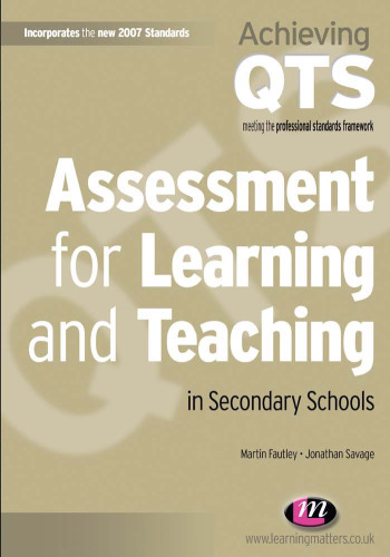 Assessment for Learning and Teaching in Secondary Schools (Achieving Qts)  