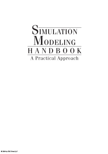 Simulation Modeling Handbook: A Practical Approach (INDUSTRIAL AND MANUFACTURING ENGINEERING SERIES)  