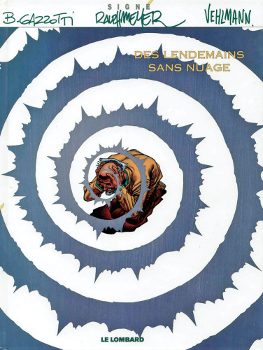 Des lendemains sans nuage  