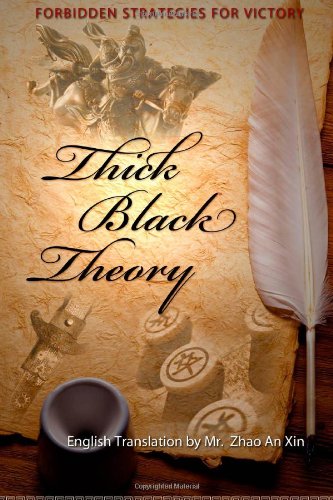 Thick Black Theory: Forbidden Strategies For Victory  