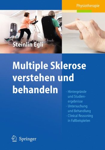 Multiple Sklerose verstehen und behandeln  