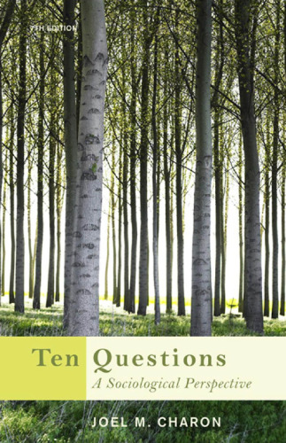 Ten Questions: A Sociological Perspective  