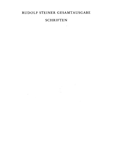 Die Philosophie der Freiheit. Grundzüge einer modernen Weltanschauung - Seelische Beobachtungsresultate nach naturwissenschaftlicher Methode: Dokumente zu 'Die Philosophie der Freiheit'