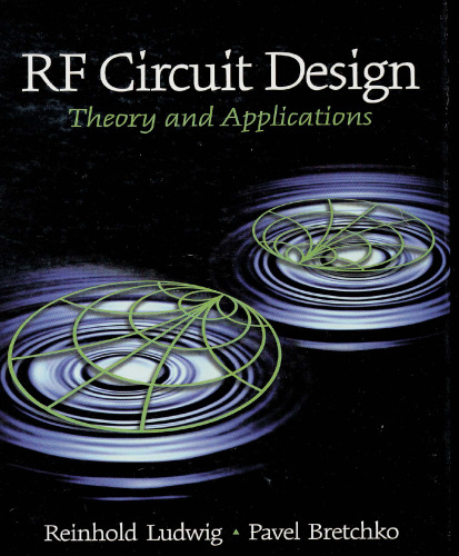 RF Circuit Design: Theory and Applications  