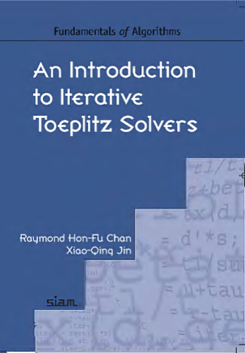 An Introduction to Iterative Toeplitz Solvers