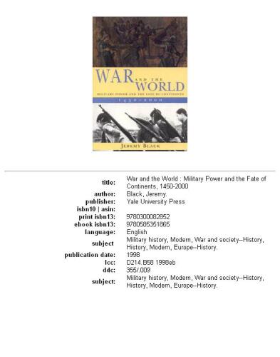 War and the World: Military Power and the Fate of Continents, 1450-2000  