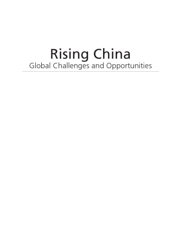 Rising China: Global Challenges and Opportunities  