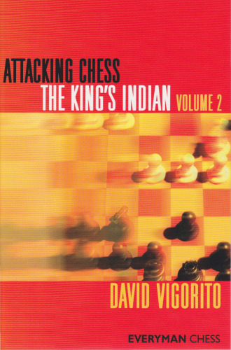 Attacking Chess: King's Indian, Volume 2