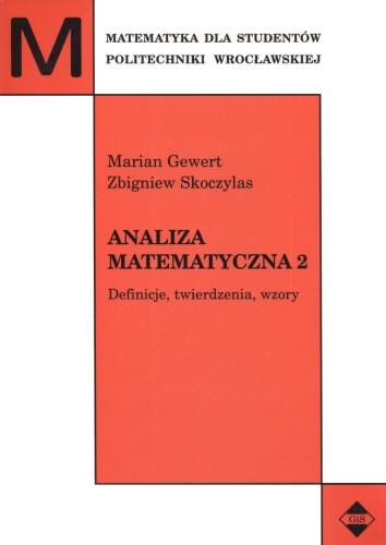 Analiza matematyczna 2. Definicje, twierdzenia, wzory  