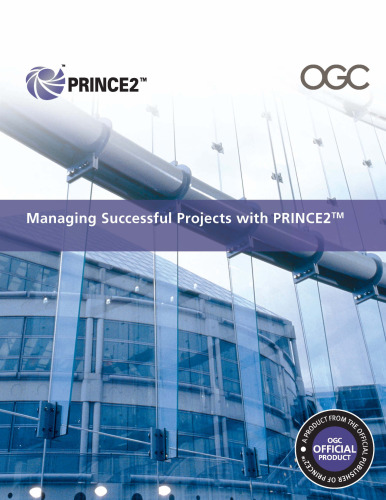 Managing Successful Projects with PRINCE2 2009 Edition Manual  