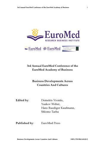 3rd Annual EuroMed Conference of the EuroMed Academy of Business: Business Developments Across Countries And Cultures  