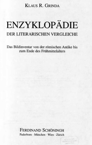 Enzyklopädie der literarischen Vergleiche. Das Bildinventar von der römischen Antike bis zum Ende des Frühmittelalters  