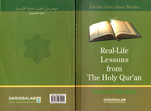 Real life lessons from the Holy Qurʼan for the 21st century Muslim  