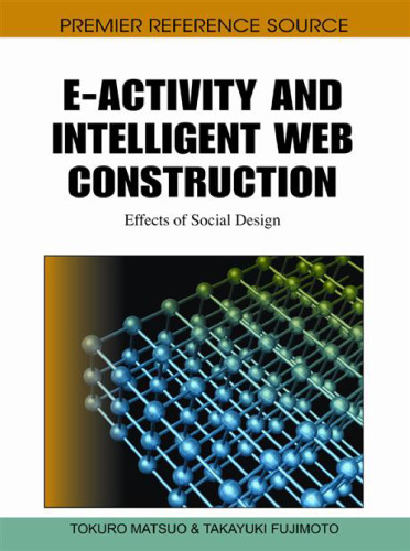 E-Activity and Intelligent Web Construction: Effects of Social Design  